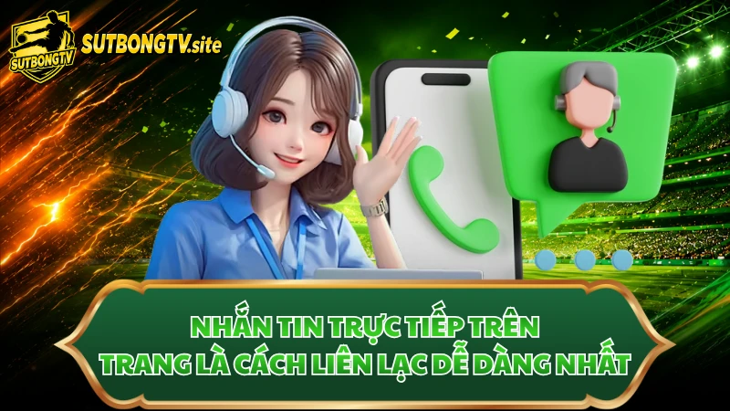Nhắn tin trực tiếp trên trang là cách liên lạc dễ dàng nhất